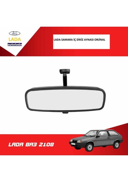 Lada Samara 2108 2109 Iç Dikiz Ayna Orjinal Montaj Avtovaz 21080820100800