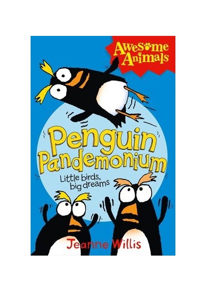 Penguin Pandemonium-Jeanne Willis