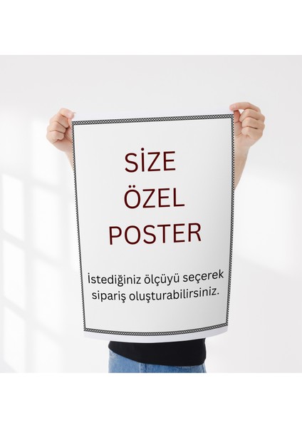 Kişiye Özel Poster Baskı , Çerçevesiz Poster Dijital Baskı, Hediye Poster ,doğum Günü ,sevgililer Günü , Yılbaşı,özel Günler Için Hediye
