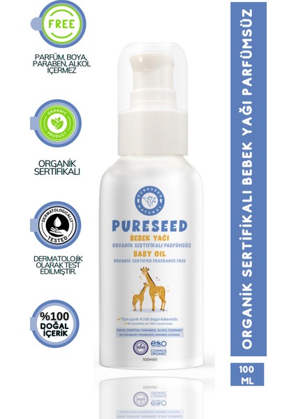 Organik Sertifikalı Parfümsüz Bebek Yağı 100 ml – Hassas Ciltler ve Yenidoğanlar İçin Doğal Bakım