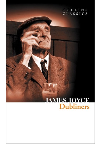 Dubliners (Collins Classics)-James Joyce