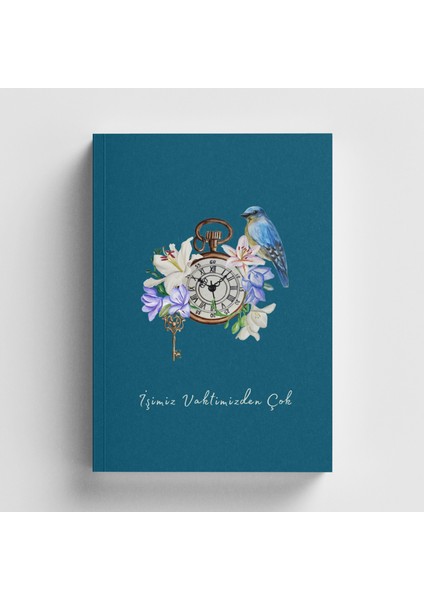 Işimiz Vaktimizden Çok Islami Defter (Ayet-Hadisli)