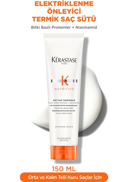 Nutritive Nutritive Nectar Thermique Elektriklenme Önleyici Termik Saç Sütü 150 ml fiyatları
