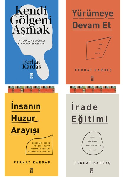 Ferhat Kardaş- Irade Eğitimi, Insanın Huzur Arayışı, Irade Eğitimi, Insanın Huzur Arayışı(4kitap)