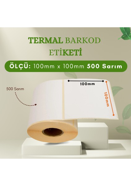 100X100 mm Barkod Termal Etiket 500 Net Sarım 5 Rulo (500 Sarım x 5 Rulo Toplam 2500 Sarım)