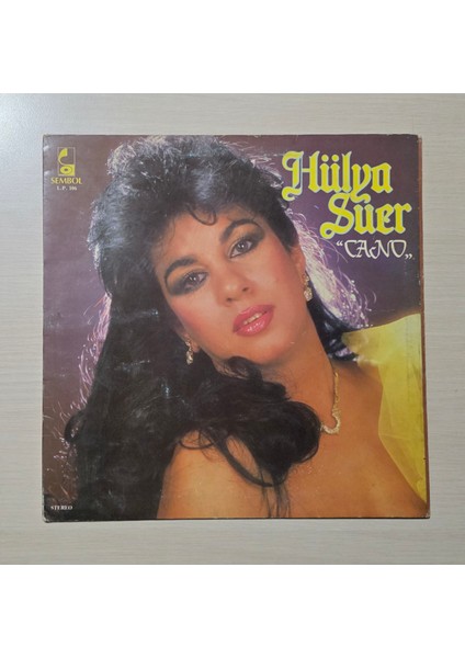 Hülya Süer - Cano - 1984 - Dönem Baskı Plak - Longplay - Lp
