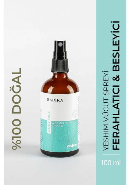 Yeshim Vücut Spreyi / Hassas Ciltleri Ferahlatmak ve Nemlendirmek İçin