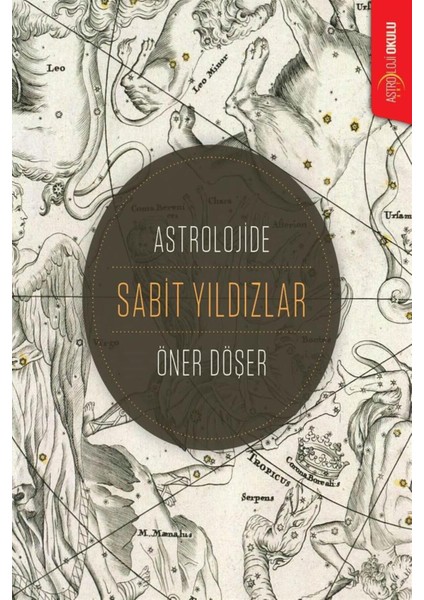 – Öner Döşer, Astrolojide Sabit Yıldızlar, 400 Sayfa, Hobi ve Öğrenciler İçin Kaynak Kitap fiyatları