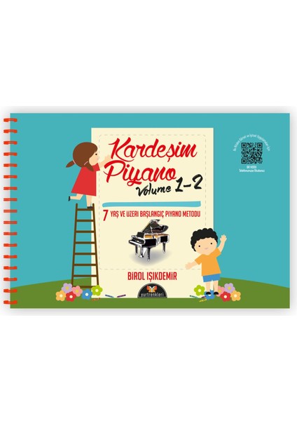 Kardeşim Piyano Cilt 1-2 – Başlangıç Seviyesi Çocuklar İçin Piyano Eğitim Seti fiyatları