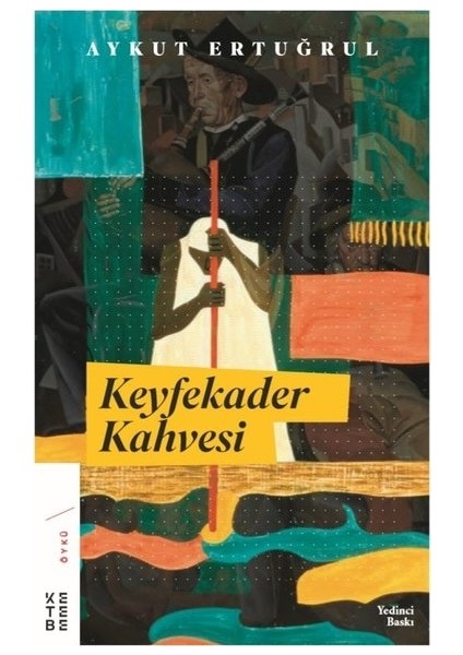 Keyfekader Kahvesi - Aykut Ertuğrul