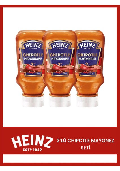 3 Adet Chipotle Acılı MAYONEZ(3X225= 675GR)