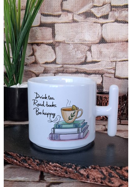 Drink Tea Read Books Be Happy Hediyelik T Kulplu Latte Fincanı Kupa Bardak