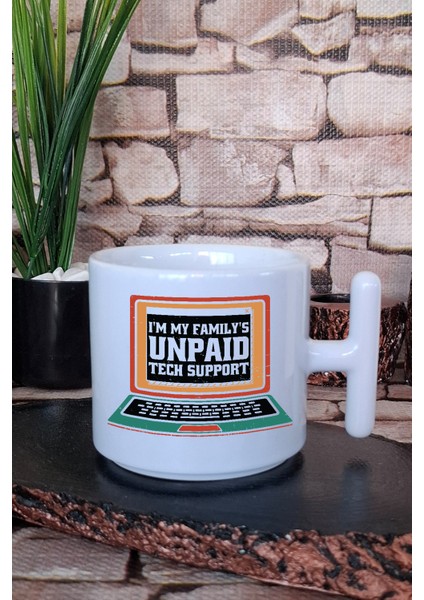 Unpaid Tech Support 2 Baskılı Yazılımcı Hediyelik Baskılı T Kulplu Latte Fincanı Kupa Bardak
