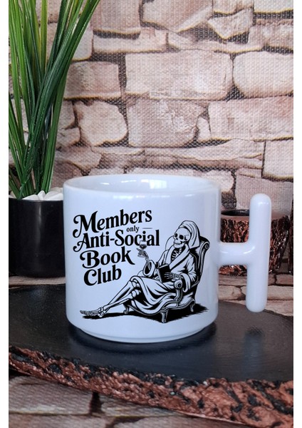 Members Only Anti Social Book Club Kitap Kulübü Hediye T Kulplu Latte Fincanı Kupa Bardak