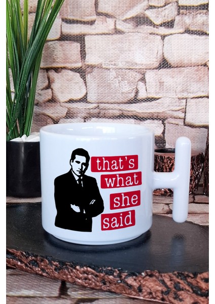 That's What She Said No:4 Red Michael Scott The Office Baskılı T Kulplu Latte Fincanı Kupa Bardak