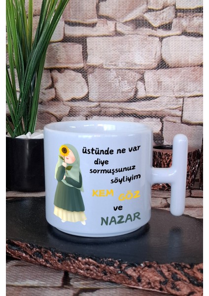 Kem Göz ve Nazar-Giderli Sözler-Tesettürlü Kız Baskılı Hediye T Kulplu Latte Fincanı Kupa Bardak