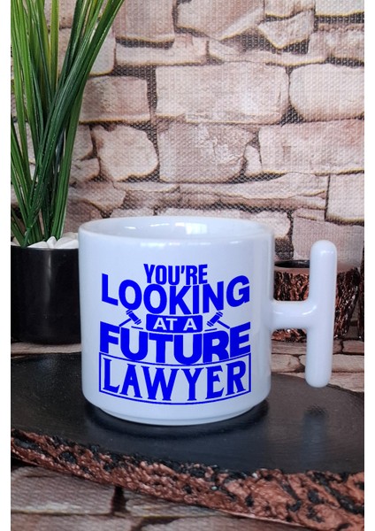 Looking At Future Lawyer Baskılı Hukuk Öğrencisi Hediye Baskılı T Kulplu Latte Fincanı Kupa Bardak