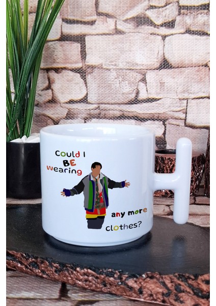 Could I Be Wearing Any More Clothes Friends Baskılı T Kulplu Latte Fincanı Kupa Bardak