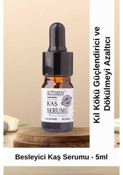 Besleyici Kaş Serumu - Kıl Kökü Güçlendirici ve Dökülmeyi Azaltıcı - 5 ml