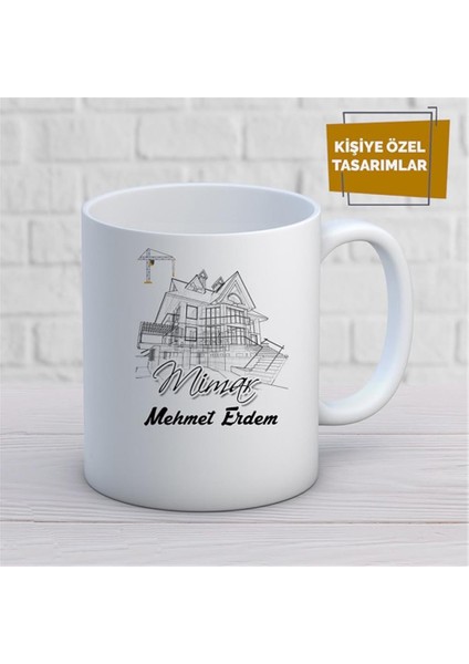 Kişiye Özel Isim Yazılabilir Mimar Kupa Bardak