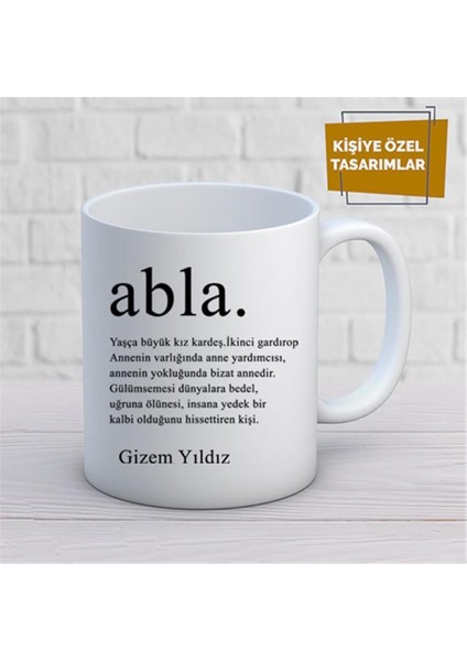 Kişiye Özel Isim Yazılabilir Ablaya Özel Güzel Sözler Kupa Bardak