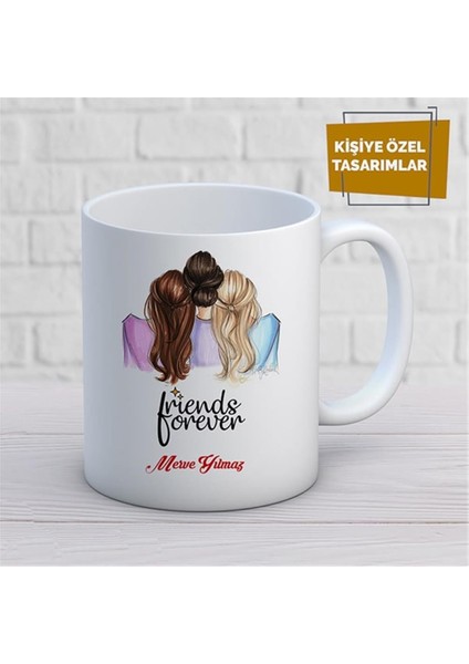 Kişiye Özel Isim Yazılabilir Sonsuza Kadar Arkadaş Kupa Bardak