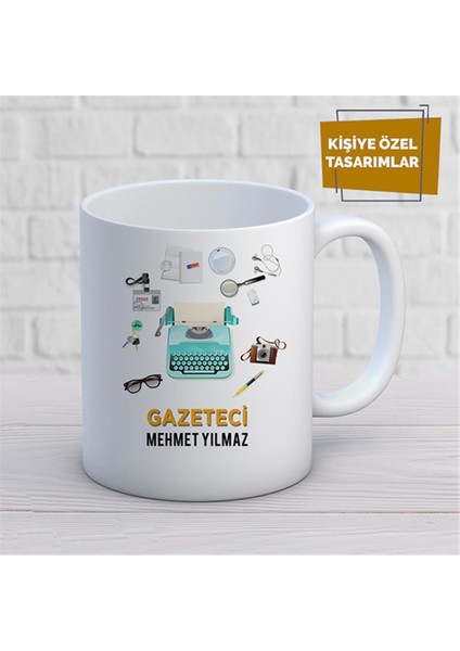 Kişiye Özel Isim Yazılabilir Gazeteci Kupa Bardak