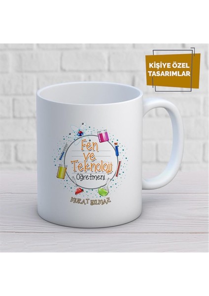 Kişiye Özel Isim Yazılabilir Fen ve Teknoloji Öğretmeni Kupa Bardak