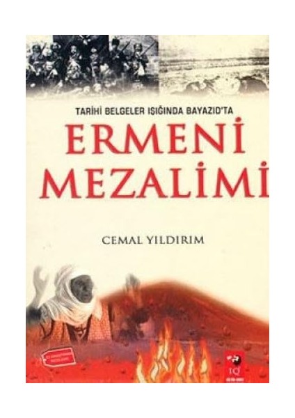 Tarihi Belgeler Işığında Beyazıd´ta Ermeni Mezalimi