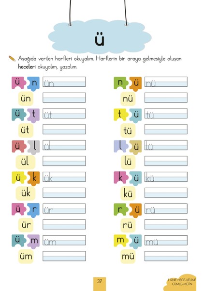 Ilkokul 1. Sınıf Kaynak Kitapları Serisi / Hece-Kelime-Cümle-Metin Kitabım (Yeni Müfredat)