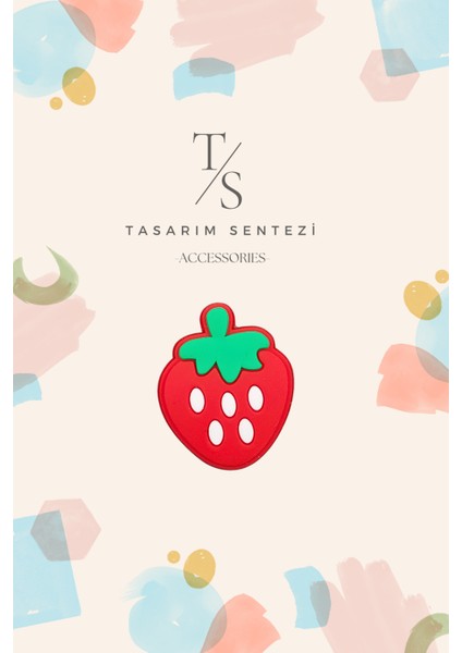 Rozet Silikon Broş Çilek Meyve Strawberry Yaka Çanta Kıyafet Şapka Aksesuar