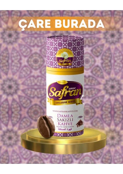 Damla Sakızlı Kahve Özel Üretim