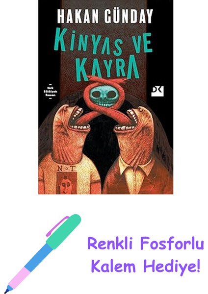 Kinyas ve Kayra + Renkli Fosforlu Kalem