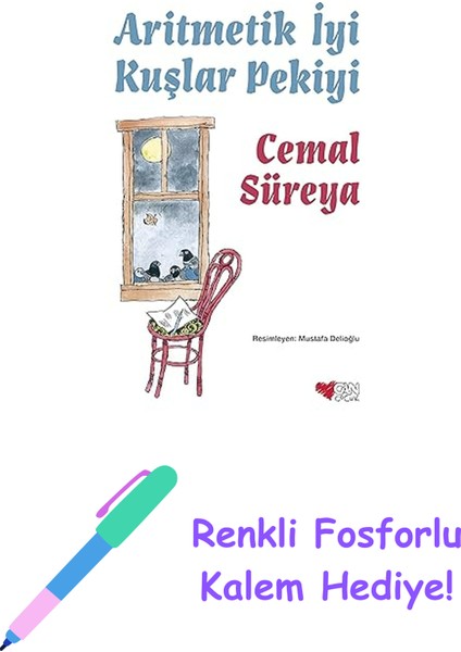 Aritmetik Iyi Kuşlar Pekiyi + Renkli Fosforlu Kalem