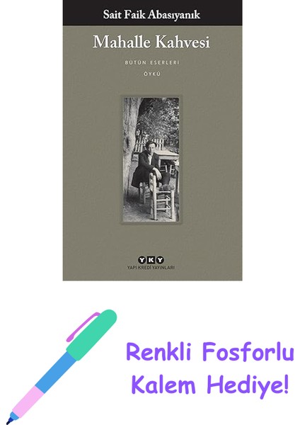 Mahalle Kahvesi + Renkli Fosforlu Kalem