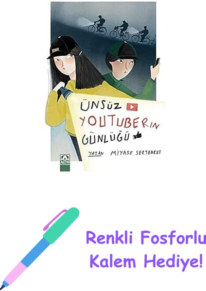 Ünsüz Youtuberın Günlüğü + Renkli Fosforlu Kalem