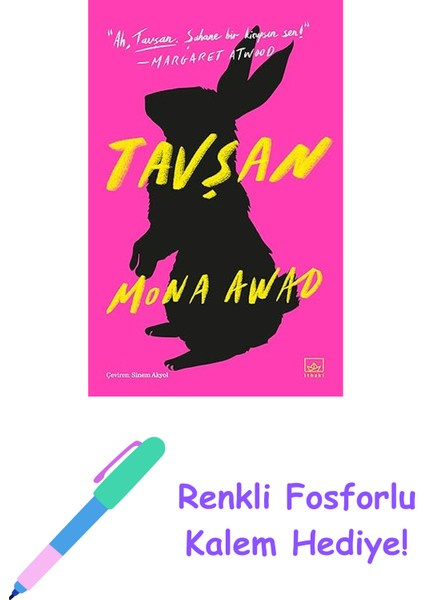 Tavşan + Renkli Fosforlu Kalem