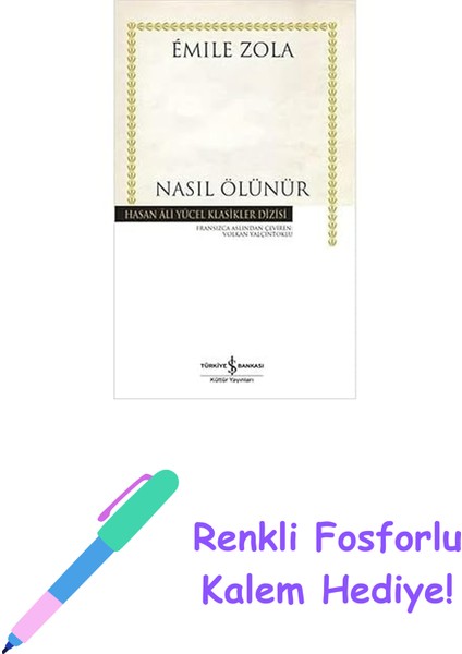 Nasıl Ölünür + Renkli Fosforlu Kalem