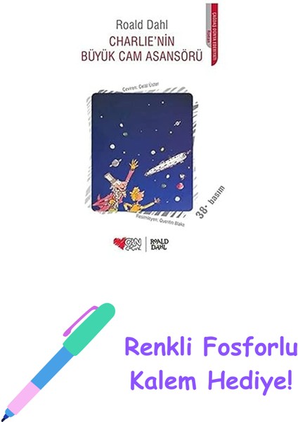 Charlie'nin Büyük Cam Asansörü + Renkli Fosforlu Kalem