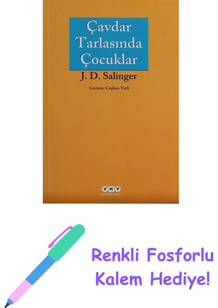 Çavdar Tarlasında Çocuklar + Renkli Fosforlu Kalem