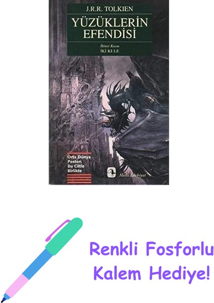 Yüzüklerin Efendisi 2: Iki Kule + Renkli Fosforlu Kalem