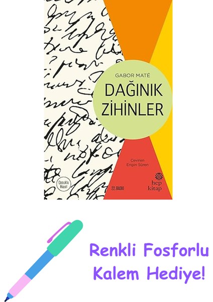 Dağınık Zihinler + Renkli Fosforlu Kalem