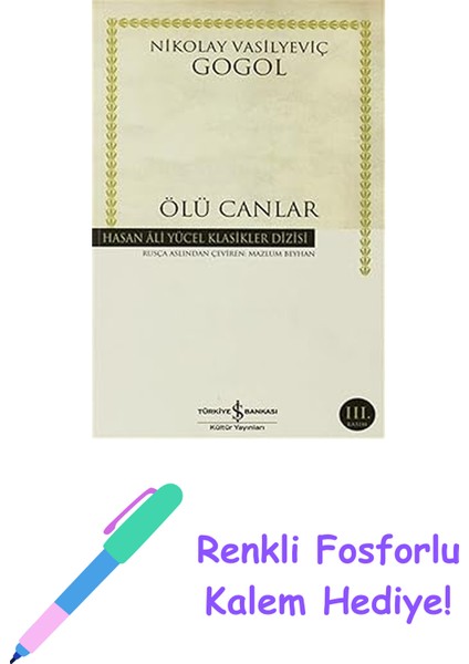 Ölü Canlar + Renkli Fosforlu Kalem