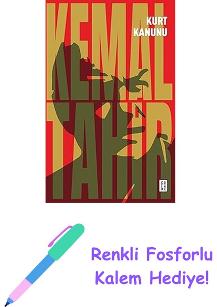 Kurt Kanunu + Renkli Fosforlu Kalem