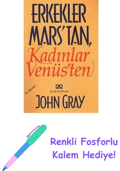 Erkekler Marstan Kadınlar Venüsten + Renkli Fosforlu Kalem