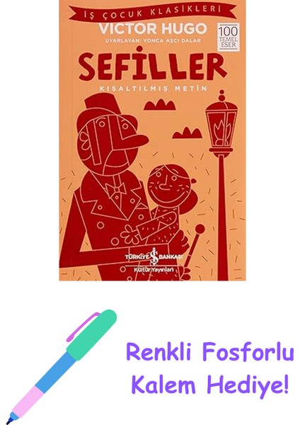 Sefiller (Kısaltılmış Metin) + Renkli Fosforlu Kalem