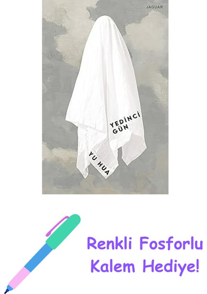 Yedinci Gün + Renkli Fosforlu Kalem