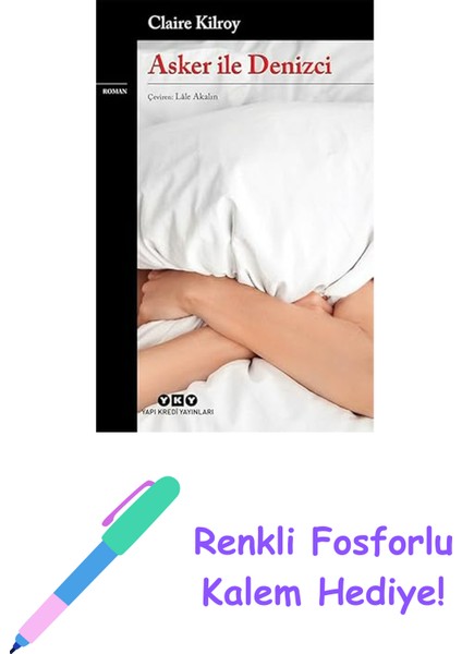 Asker ile Denizci + Renkli Fosforlu Kalem