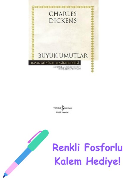 Büyük Umutlar + Renkli Fosforlu Kalem