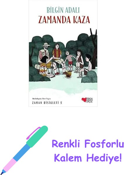 Zamanda Kaza: Zaman Bisikleti 3 + Renkli Fosforlu Kalem